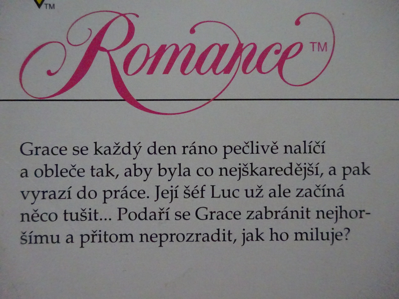 NEODOLATELNÝ, DAY LECLAIREOVÁ, **an