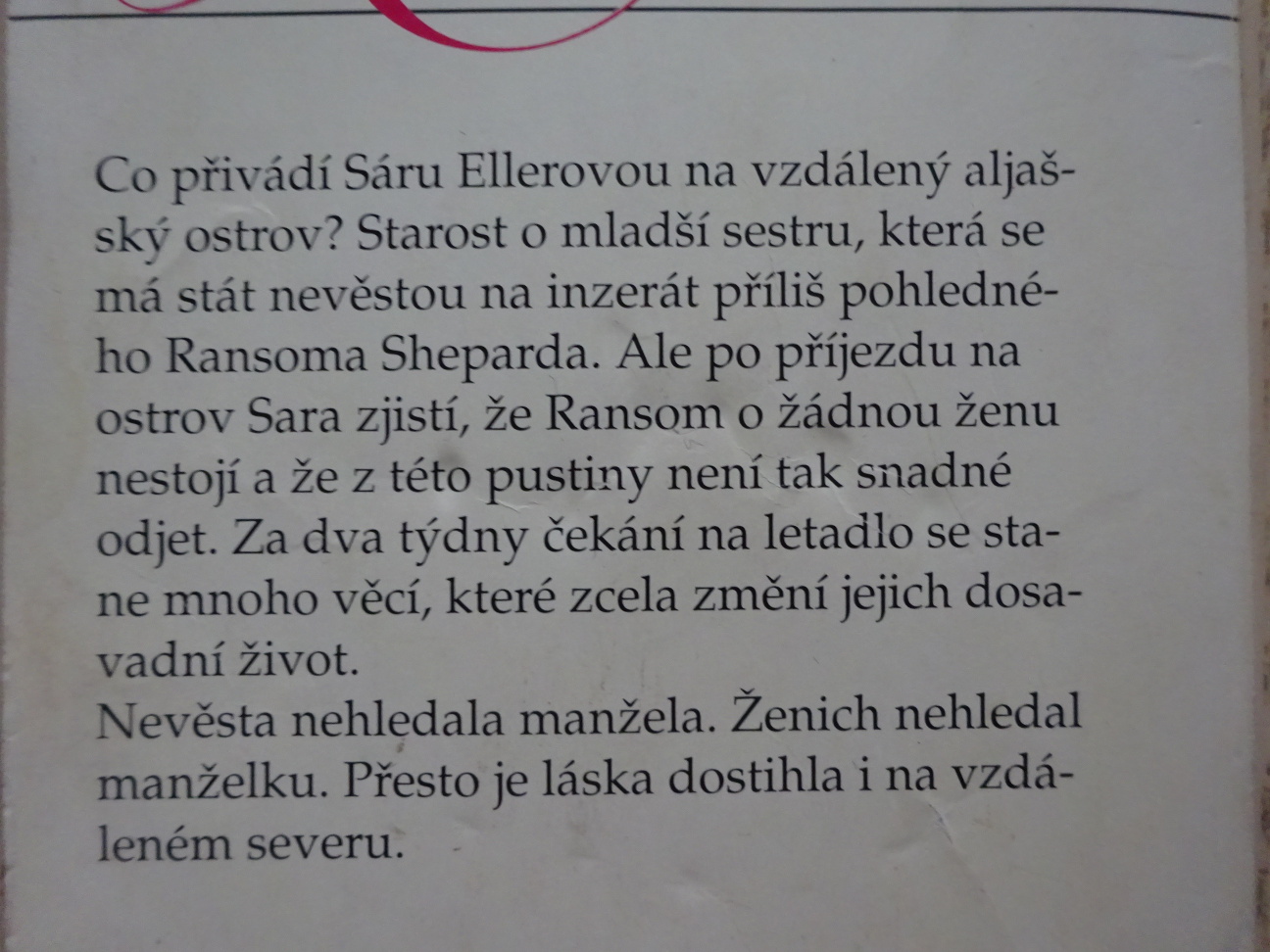 NEVĚSTA PRO RANSOMA, RENEE ROSZELOVÁ, **an