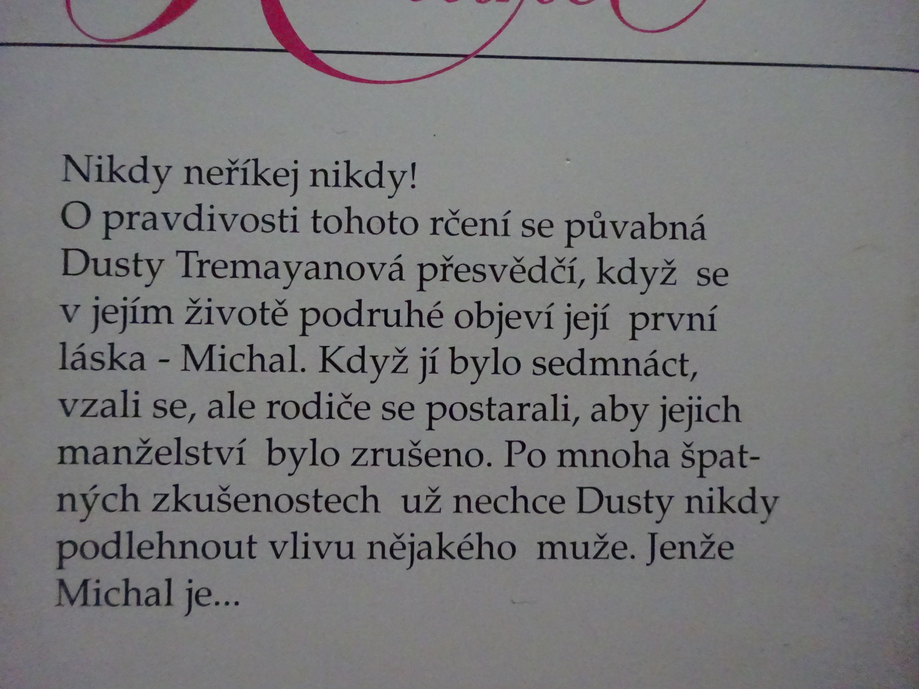 MUSÍŠ MI VĚŘIT, JACKIE MERRITTOVÁ, **an