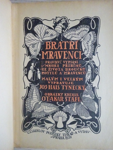 BRATŘI MRAVENCI, JOS. HAIS TÝNECKÝ, O. ŠTÁFL, 1920, **an
