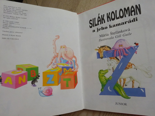 SILÁK KOLOMAN A JEHO KAMARÁDI, MÁRIA ŠTEFÁNKOVÁ, **an