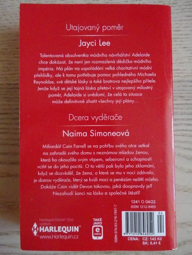 UTAJOVANÝ POMĚR, JAYCI LEE, DCERA VYDĚRAČE, NAIMA SIMONE, **an