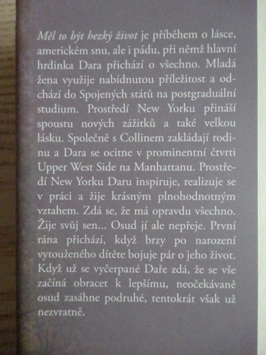 MĚL TO BÝT HEZKÝ ŽIVOT, ANDREA CODDINGTON, **an