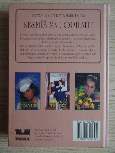 NESMÍŠ MNE OPUSTIT, H. COURTHS-MAHLEROVÁ, **an