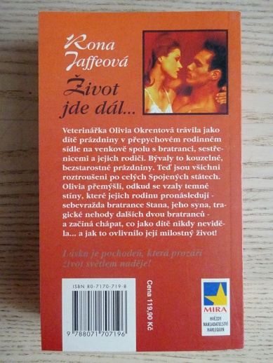 ŽIVOT JDE DÁL, RONA JAFFEROVÁ, **an