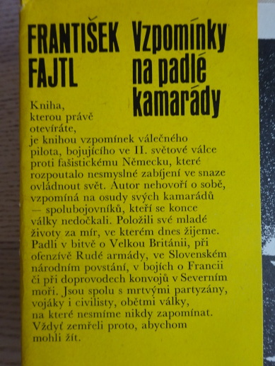 VZPOMÍNKY NA PADLÉ KAMARÁDY, FRANTIŠEK FAJTL, **an