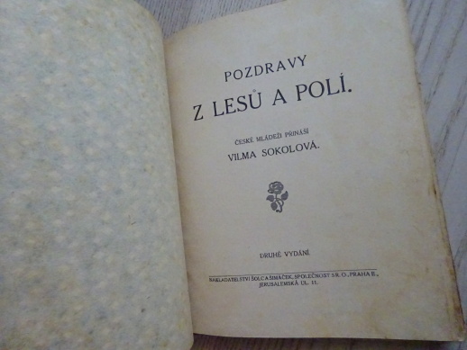 POZDRAVY Z LESŮ A POLÍ, VILMA SOKOLOVÁ, **an