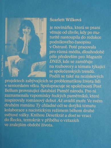 DESETKRÁT A DOST, SCARLETT WILKOVÁ, **an