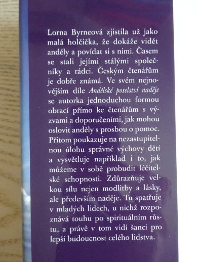 ANDĚLSKÉ POSELSTVÍ NADĚJE, LORNA BYRNEOVÁ, **an 