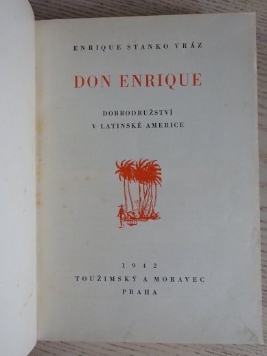 DON ENRIQUE, E. S. VRÁZ, 1942, **an