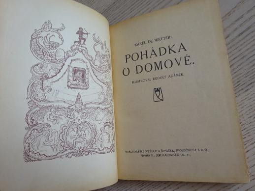 POHÁDKA O DOMOVĚ, KAREL DE WETTER, **an