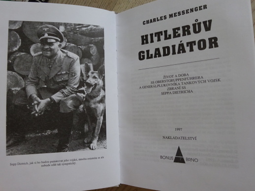HITLERŮV GLADIÁTOR, CHARLES MESSENGER, **an