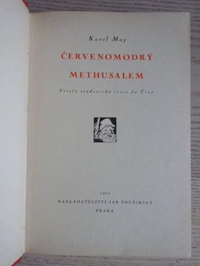 ČERVENOMODRÝ METHUSALEM, KAREL MAY, **an