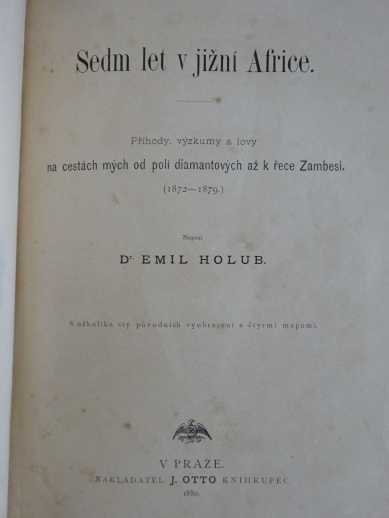 SEDM LET V JIŽNÍ AFRICE 1-2, EMIL HOLUB, 1880, **an