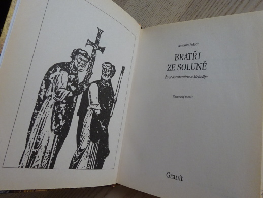 BRATŘI ZE SOLUNĚ, ANTONÍN POLÁCH, **an