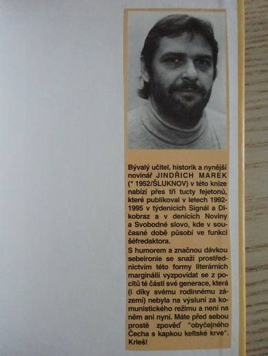 JAK JSEM POTKAL KELTY ANEB ČEŠI PŘIŠLI VE STŘEDU, JINDŘICH MAREK, **an