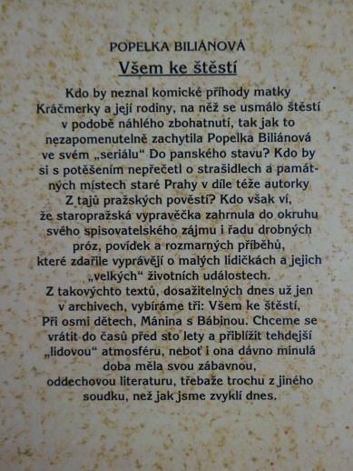 VŠEM KE ŠTĚSTÍ, POPELKA BILIANOVÁ, **an