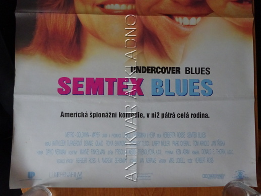 SEMTEX BLUES, KATHLEEN TURNER, DENNIS QUAID, PLAKÁT 17T