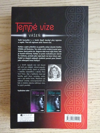 TEMNÉ VIZE, VÁŠEŇ, L. J. SMITH, **an