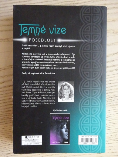 TEMNÉ VIZE, POSEDLOST, L. J. SMITH, **an