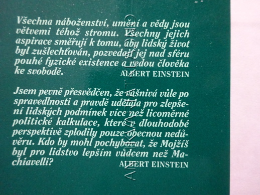 ALBERT EINSTEIN, Z MÝCH POZDĚJŠÍCH LET, JAK VIDÍM SVĚT II., **an