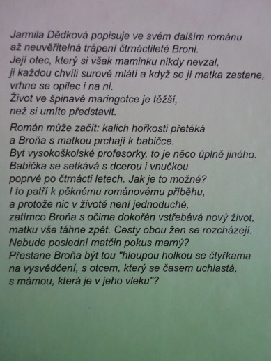 KUKAČKA ANEB JÁ VÍM SVÉ, JARMILA DĚDKOVÁ, **an