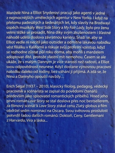 PROMARNĚNÁ ŠANCE, ERICH SEGAL, **an