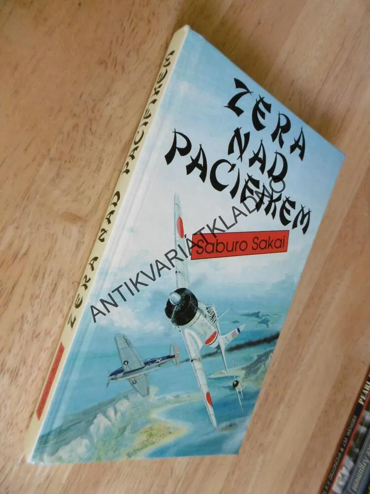 ZERA NAD PACIFIKEM, SABURO SAKAI, **an