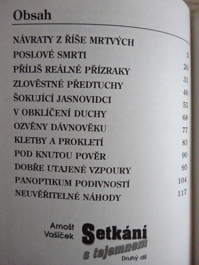 SETKÁNÍ S TAJEMNEM 2, ARNOŠT VAŠÍČEK, **an