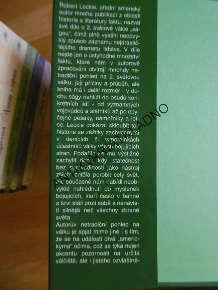 SÁGA 2.SVĚTOVÉ VÁLKY, ROBERT LECKIE, **an
