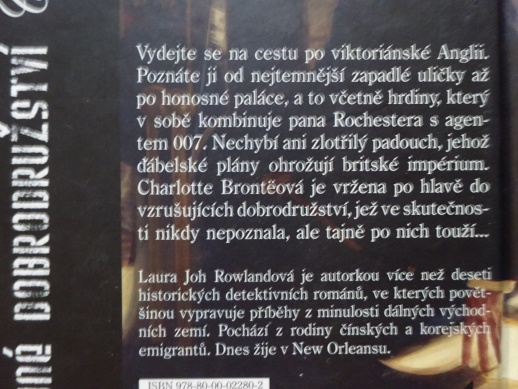 TAJNÉ DOBRODRUŽSTVÍ CHARLOTTE BRONTËOVÉ, LAURA JOH ROWLANDOVÁ, **an
