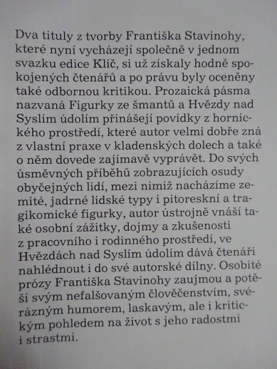 FIGURKY ZE ŠMANTŮ, HVĚZDY NAD SYSLÍM ÚDOLÍM, FRANTIŠEK STAVINOHA, **an