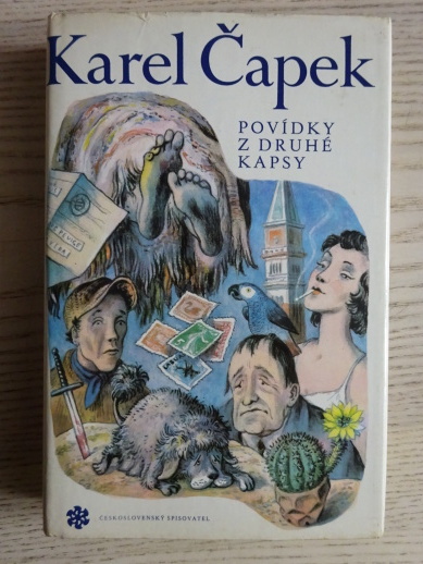 POVÍDKY Z JEDNÉ KAPSY, POVÍDKY Z DRUHÉ KAPSY, KAREL ČAPEK, **an