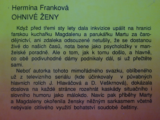 OHNIVÉ ŽENY, HERMÍNA FRANKOVÁ, **an