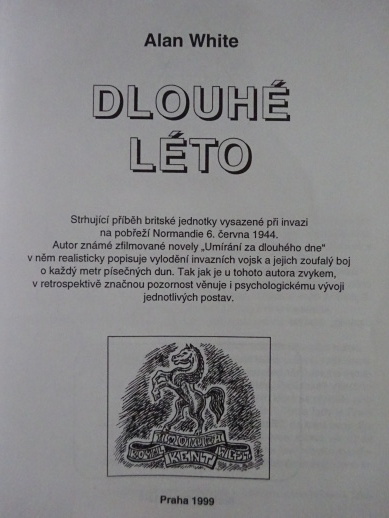 DLOUHÉ LÉTO, ALAN WHITE, **an