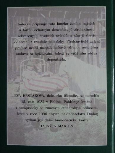 HAJNÝ A JÁ, EVA BEŠŤÁKOVÁ, **an