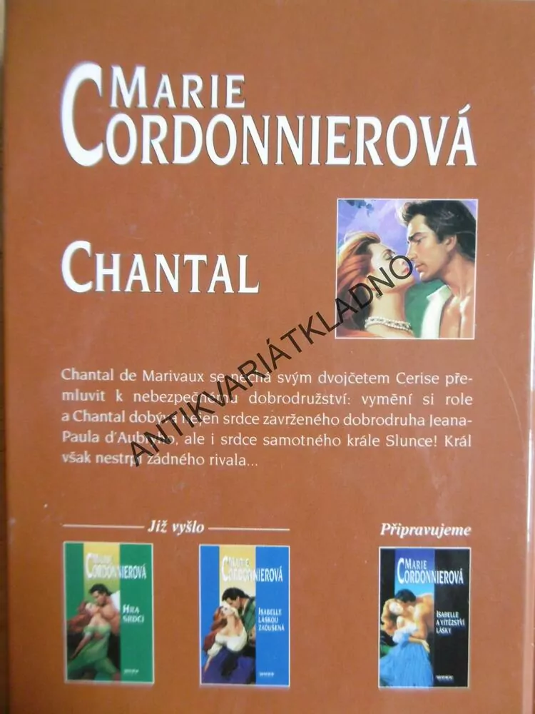 CHANTAL, MARIE CORDONNIEROVÁ, **an