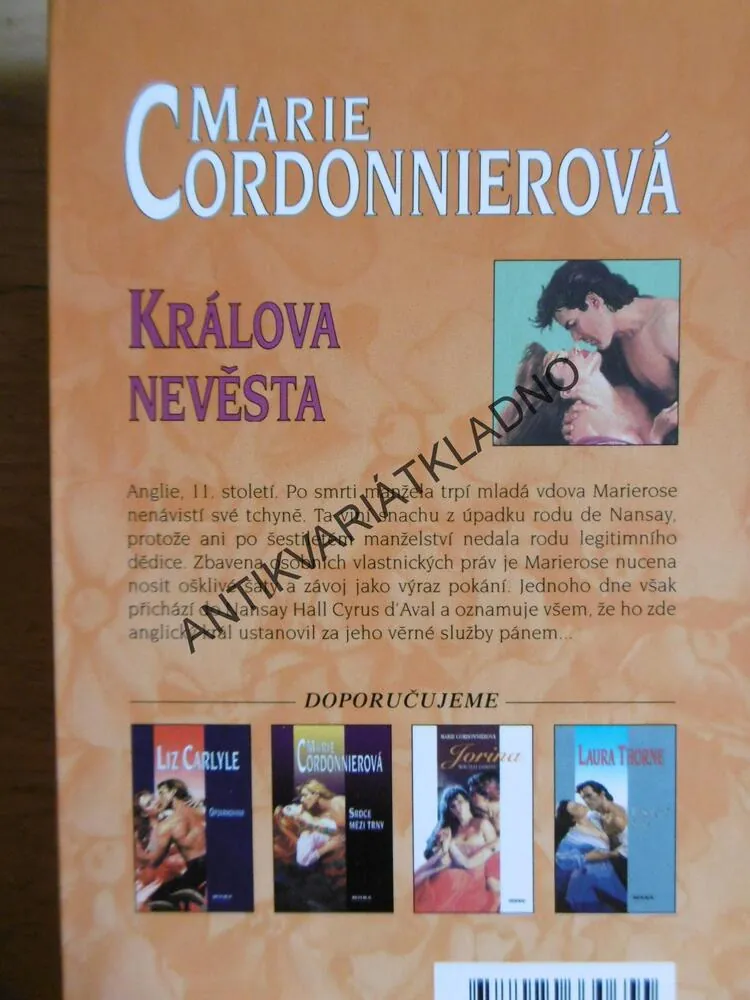 KRÁLOVA NEVĚSTA, MARIE CORDONNIEROVÁ