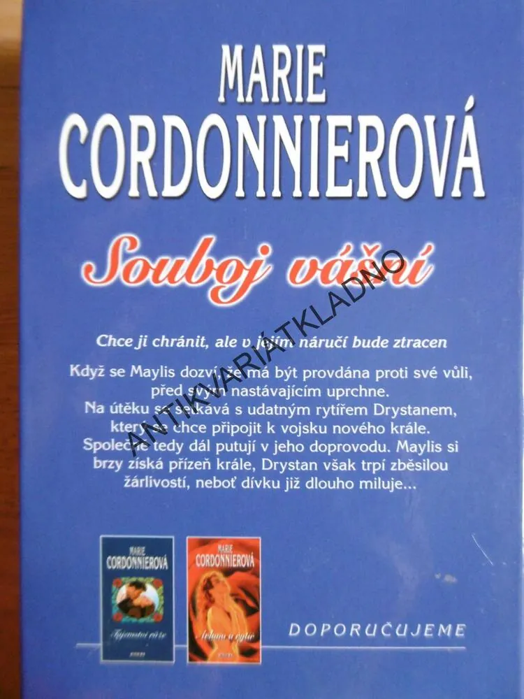 SOUBOJ VÁŠNÍ, MARIE CORDONNIEROVÁ