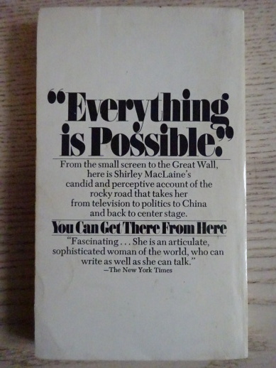 YOU CAN'T GET THERE FROM HERE, SHIRLEY MACLAINE, ANGLICKY, **an