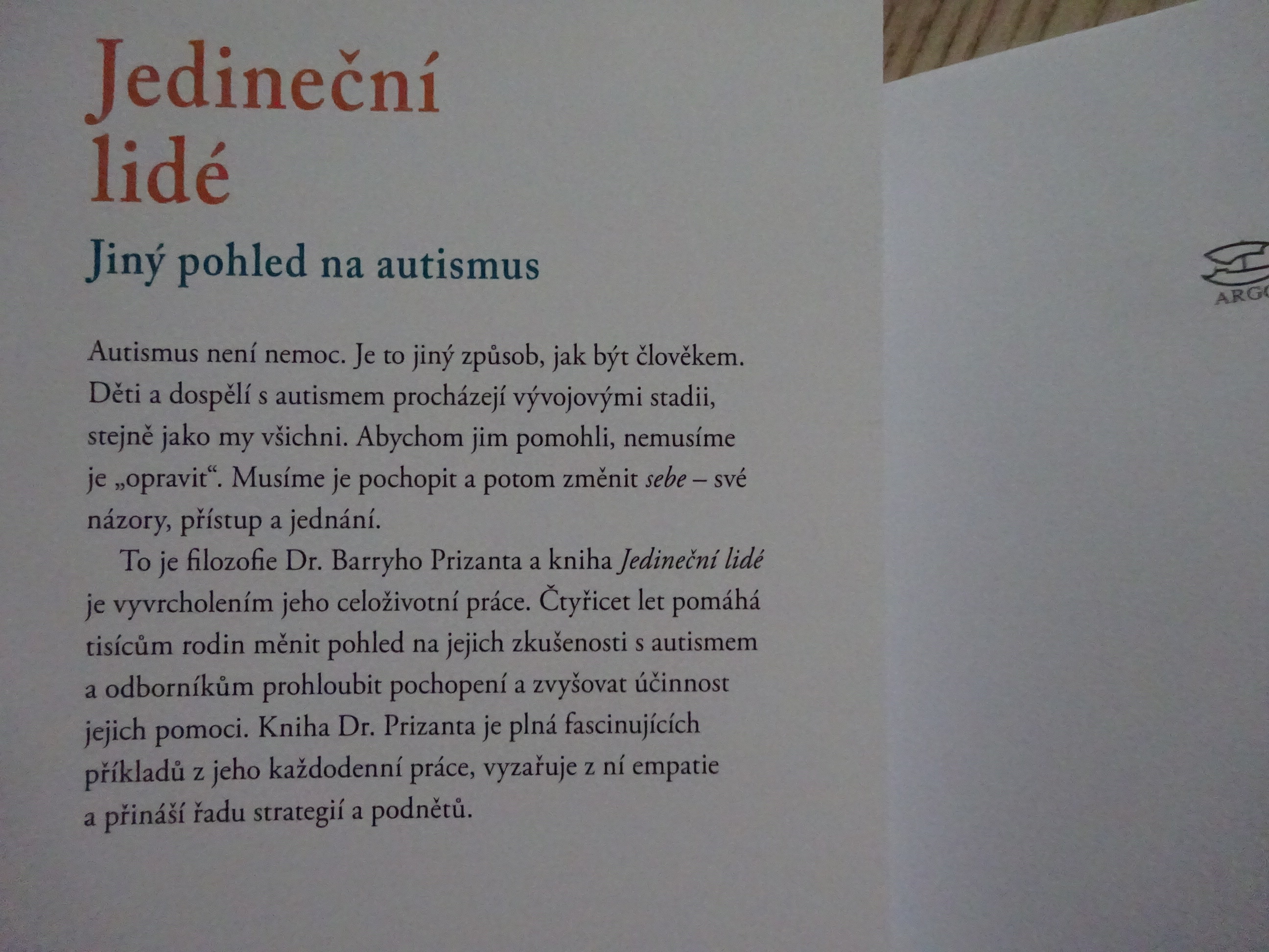 JEDINEČNÍ LIDÉ, JINÝ POHLED NA AUTISMUS, BARRY M. PRIZANT, **an