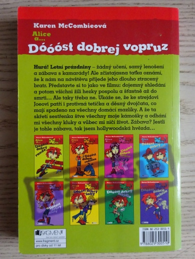 ALICE A... DÓÓÓST DOBREJ VOPRUZ, KAREN MCCOMBIEOVÁ, **an