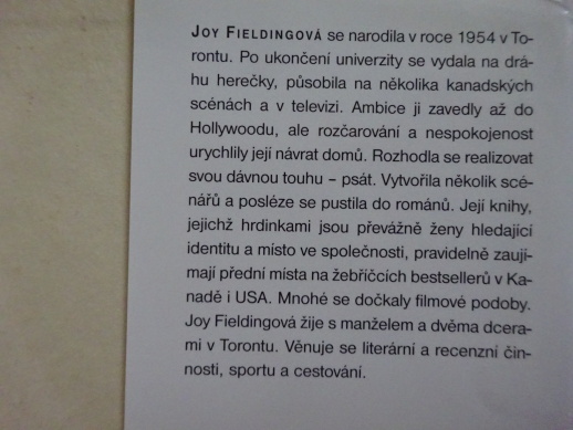 ŠEPOTY A LŽI, JOY FIELDINGOVÁ, **an