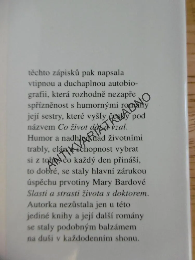 SLASTI A STRASTI ŽIVOTA S DOKTOREM, MARY BARDOVÁ, **an