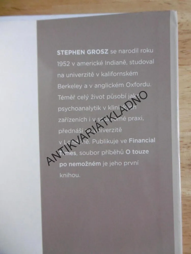 O TOUZE PO NEMOŽNÉM, STEPHEN GROSZ