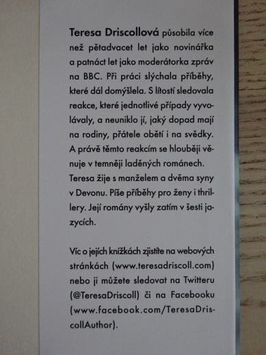 MÁM NAD TEBOU MOC, TERESA DRISCOLLOVÁ, **an
