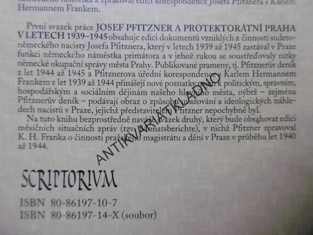 JOSEF PFITZNER A PROTEKTORÁTNÍ PRAHA V LETECH 1939-45, SV.1.,MÍŠKOVÁ,ŠUSTEK, P-A