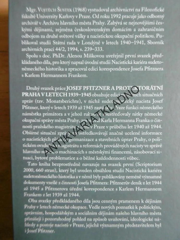 JOSEF PFITZNER A PROTEKTORÁTNÍ PRAHA V LETECH 1939-45, SV.2.,MÍŠKOVÁ,ŠUSTEK, P-A