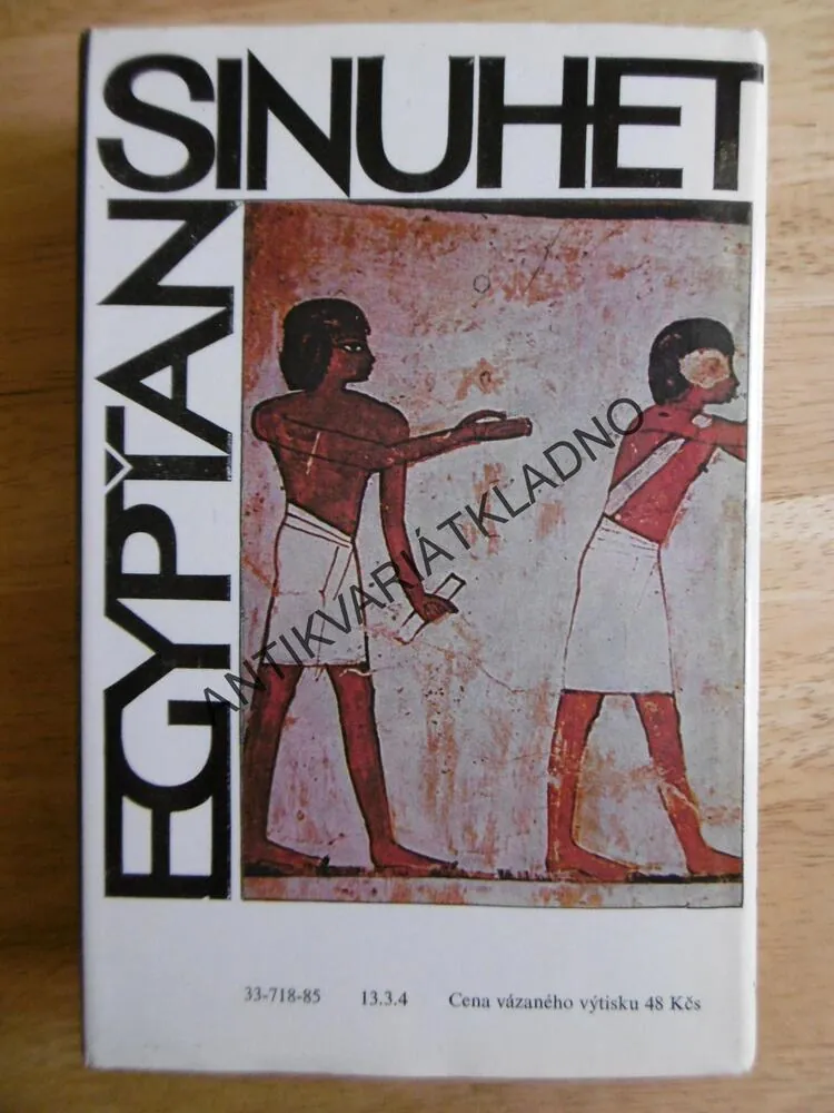 EGYPŤAN SINUHET, MIKA WALTARI, **an