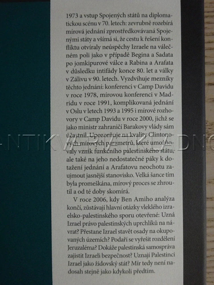 VÁLEČNÉ ŠRÁMY, MÍROVÉ RÁNY, IZRAELSKO ARABSKÁ TRAGÉDIE, ŠLOMO BEN AMI, **an
